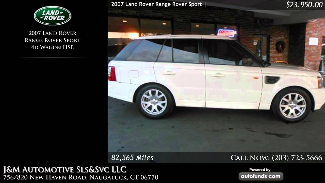 Used 2007 Land Rover Range Rover Sport | J&M Automotive Sls&Svc LLC, Naugatuck, CT - SOLD