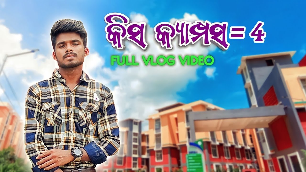 Kiss campus-4 Hostel tour full vlog video|| Kalinga institute of social sciences (Bhubaneswar)