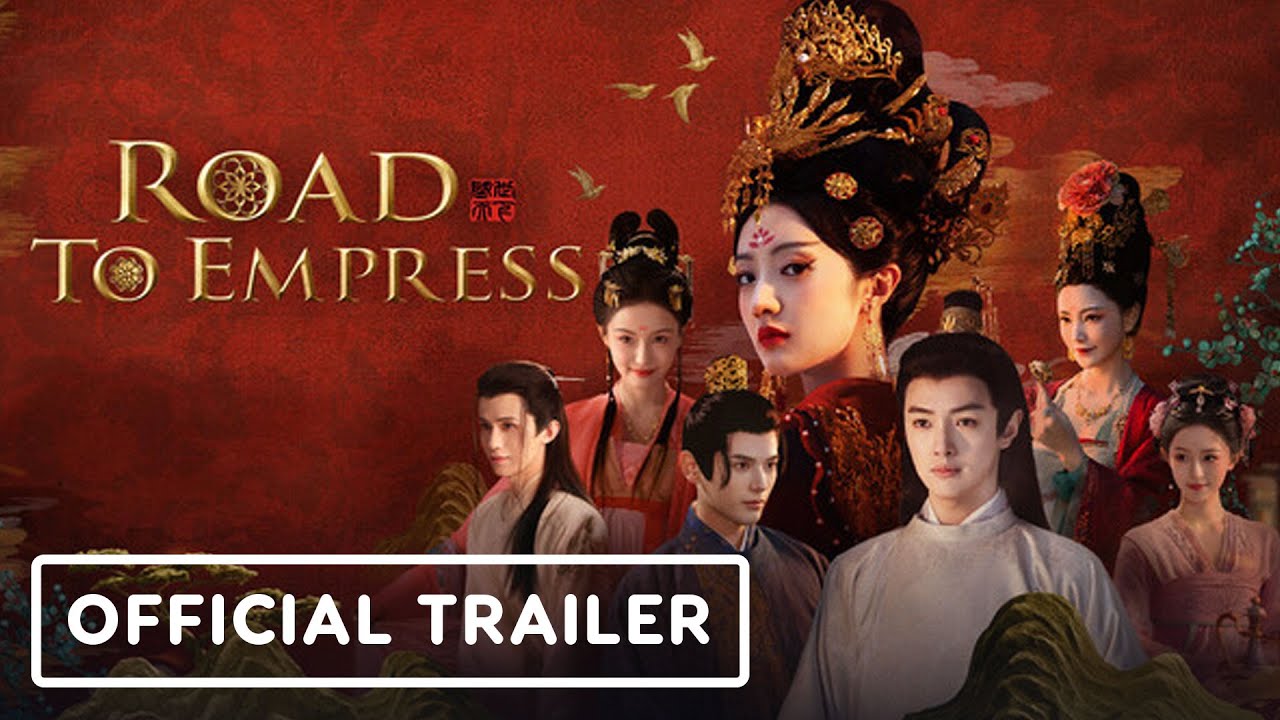 Road to Empress - Official Launch Trailer