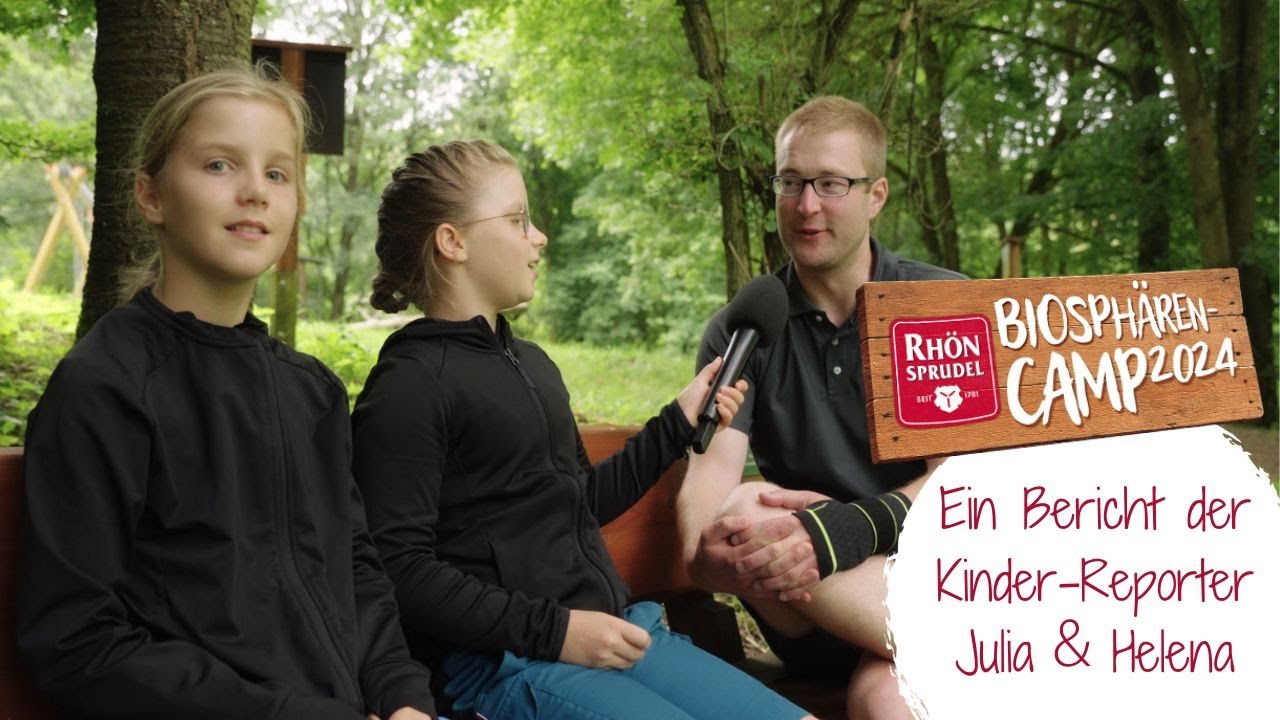 Rhönsprudel Biosphären-Camp 2024 - Ein Bericht der Kinder-Reporter Julia & Helena