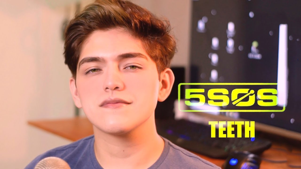 5 Seconds of Summer - Teeth (spanish version) | Alej Cázares