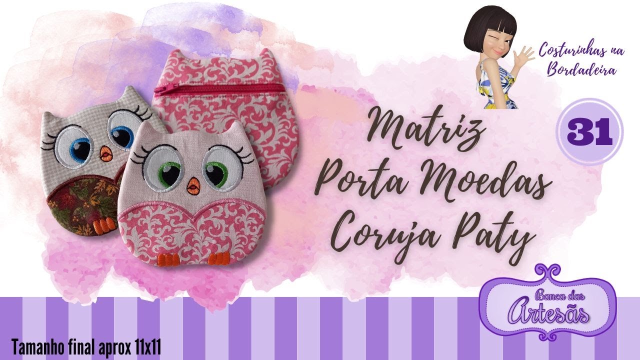 Aprenda a fazer esse porta moedas coruja 100% na bordadeira!