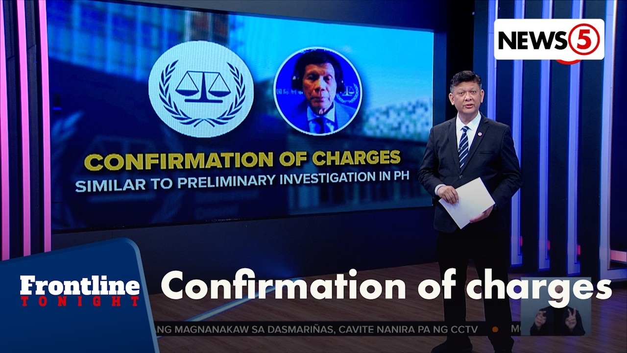 Confirmation of charges laban kay FPRRD, ano nga ba ang mangyayari? | Frontline Tonight