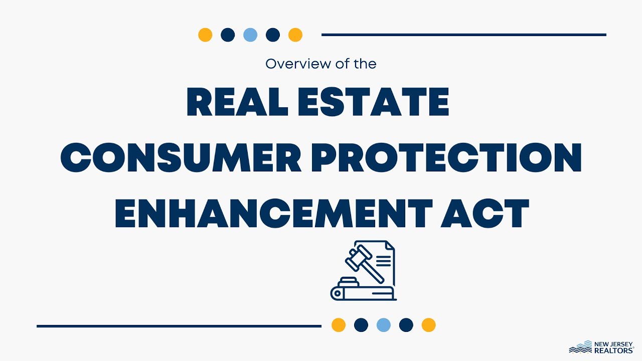 Real Estate Consumer Protection Enhancement Act Overview