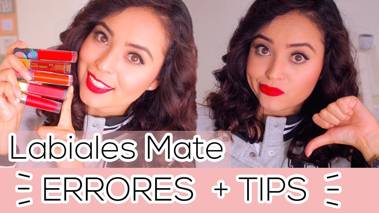 LABIALES L&Iacute;QUIDOS MATE: ERRORES QUE EVITAR Y C&Oacute;MO APLICARLOS 💄 💋 *Fabi Ortiz