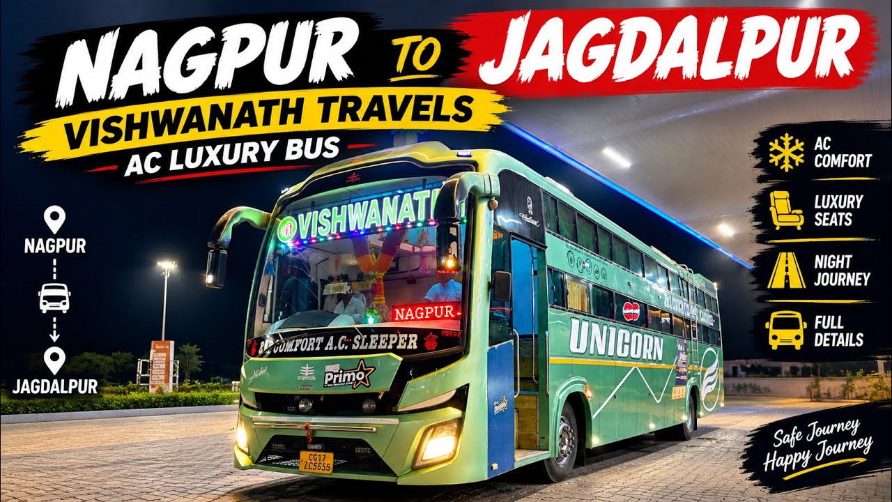 Nagpur to Jagdalpur AC Luxury Bus 🚌🔥 ​​| Vishwanath Travels | Full Bus Journey | Chhattisgarh
