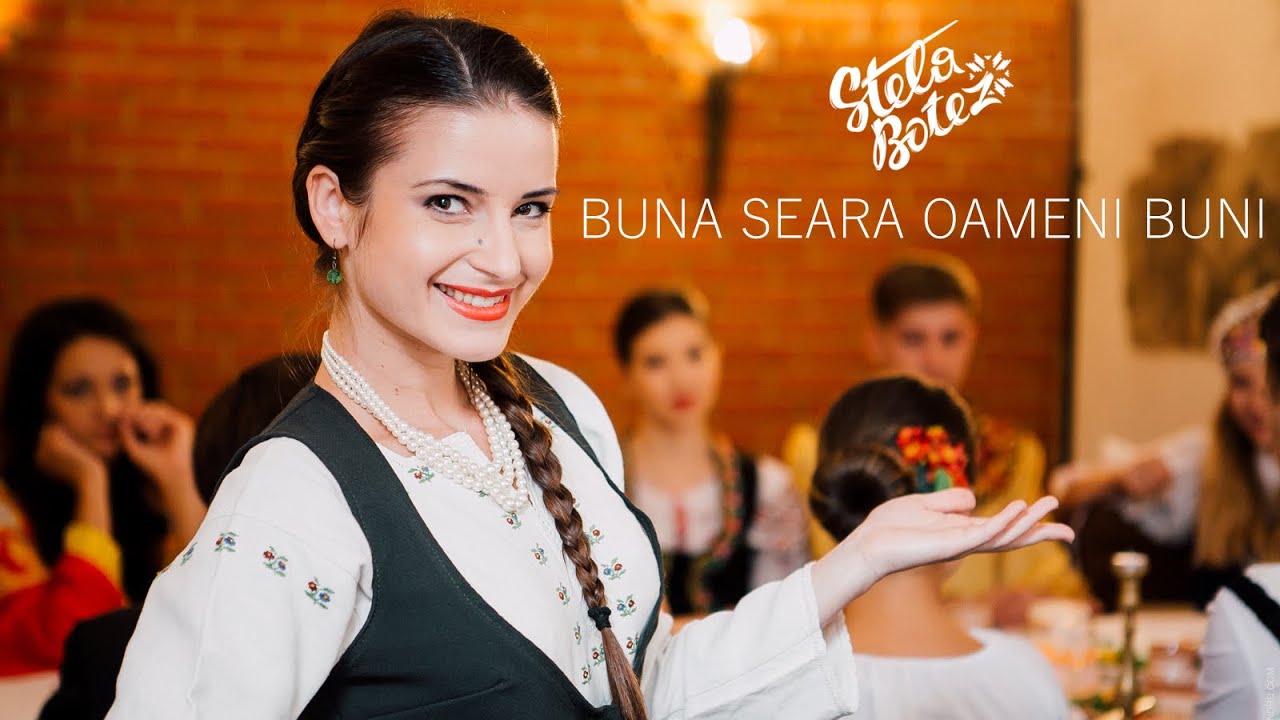 Stela Botez -  Buna Seara Oameni Buni (Official Video) 2016