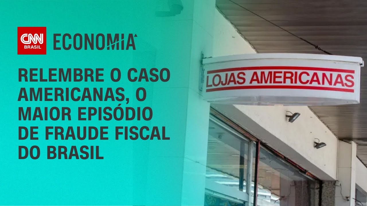 Relembre o Caso Americanas, o maior epis&oacute;dio de fraude fiscal do Brasil | LIVE CNN