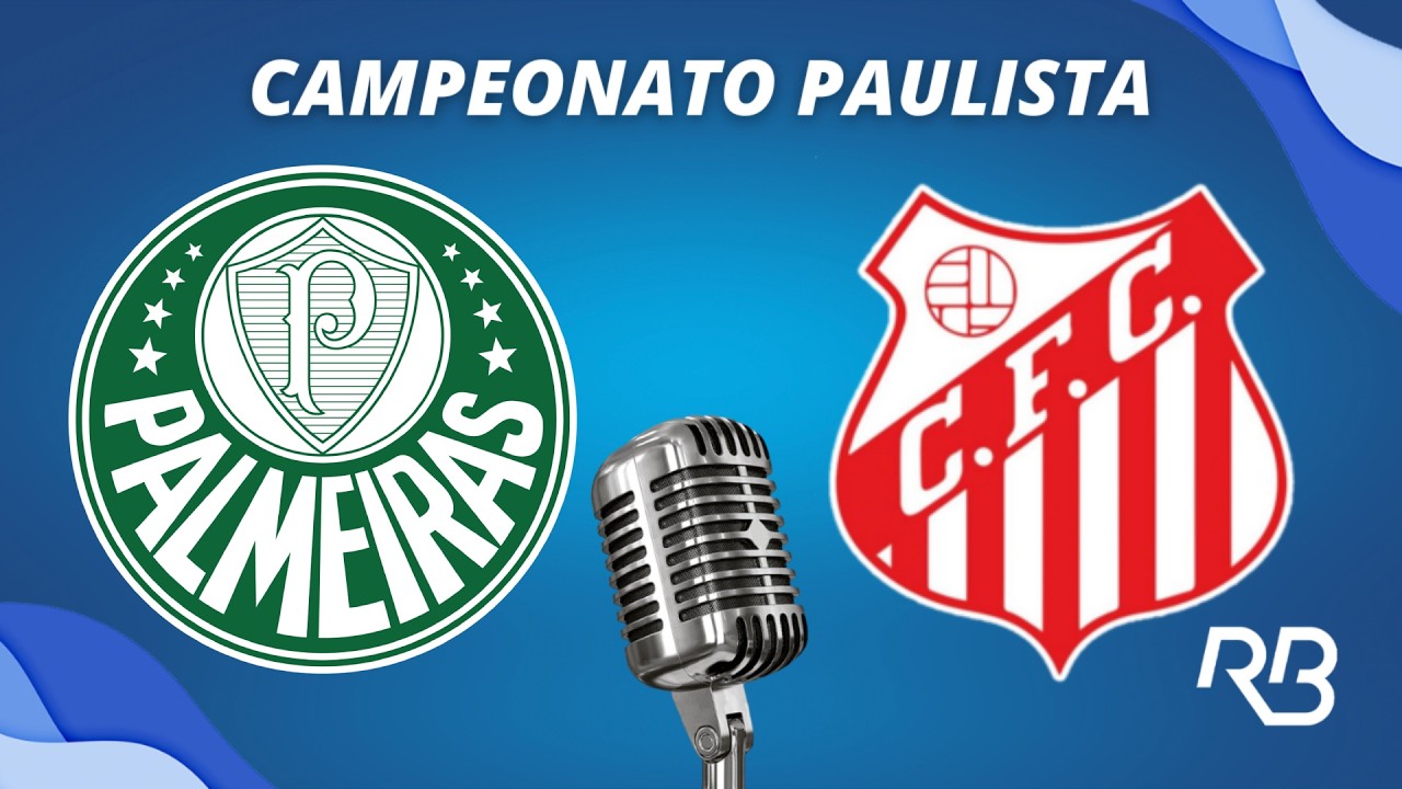 🔴 Palmeiras x Capivariano - Campeonato Paulista - 21/02/2026 - Com Rogério Assis e Leandro Quesada