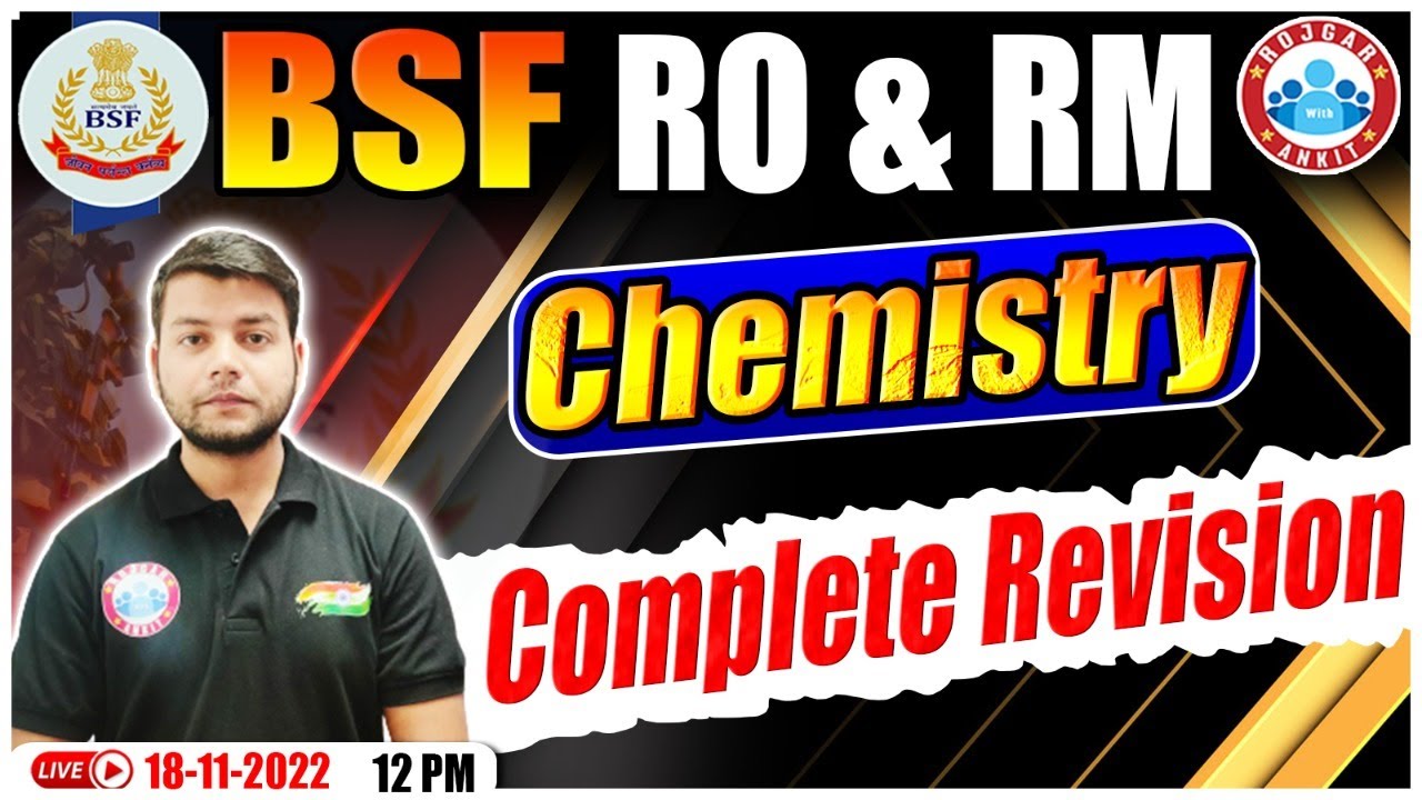 BSF Head Constable Chemistry | BSF HCM (RO & RM) Chemistry Revision | BSF RO RM Chemistry Marathon