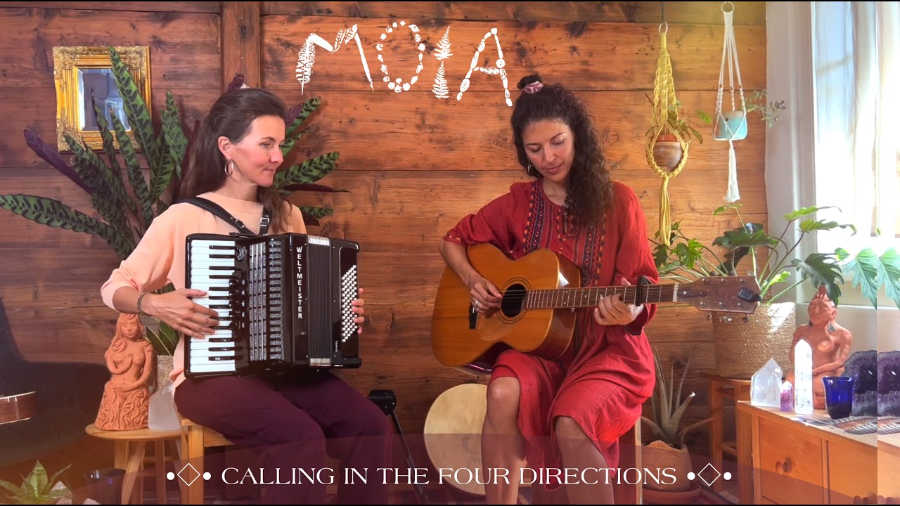 MOIA  ✶ Calling In The Four Directions