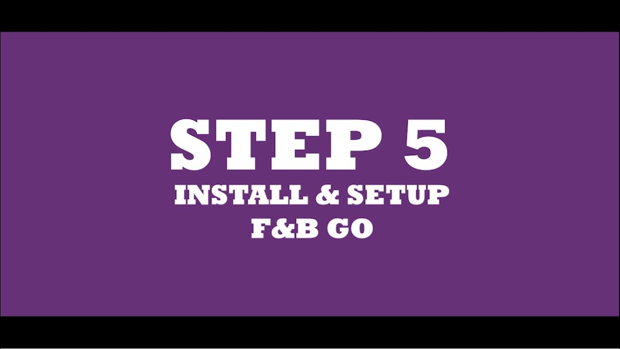 XILNEX 3.0 TUTORIAL - STEP 5: INSTALL & SETUP F&B GO