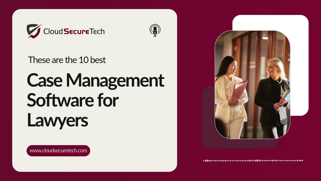 10 Best Case Management Software for Lawyers
