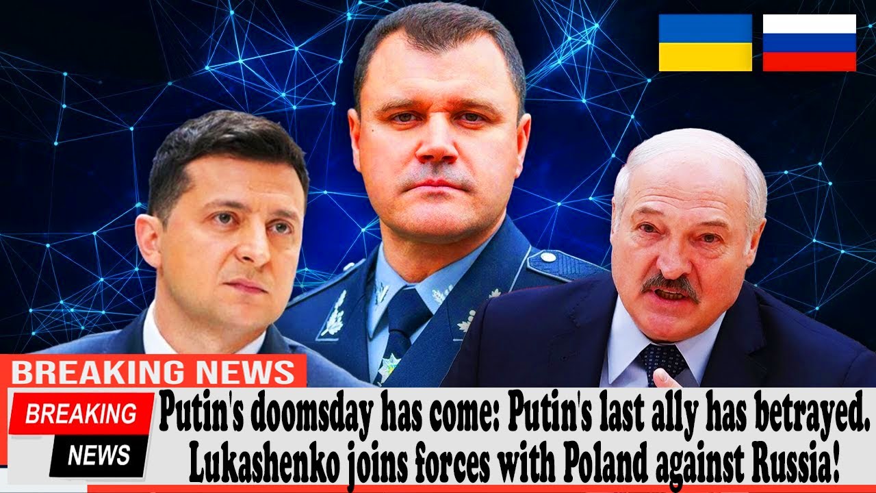 Putin's doomsday has come: Putin's last ally has betrayed.