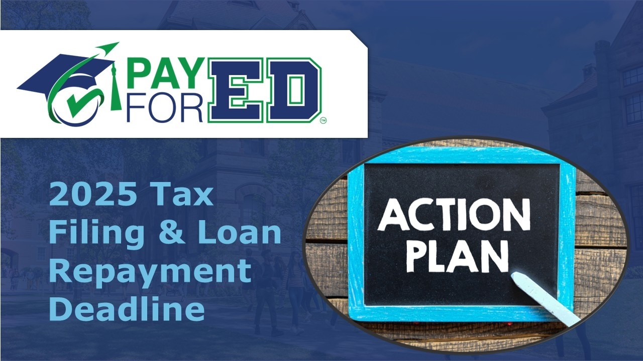 2025 Tax Filing Decision Is Critical to Federal Student Loan Repayment