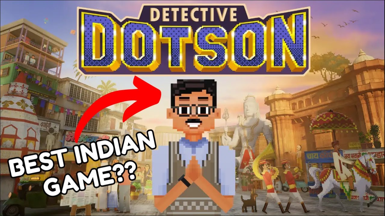 Solving Crime in India? | Relaxing Longplay | Detective Dotson | Full Game | No Commentary