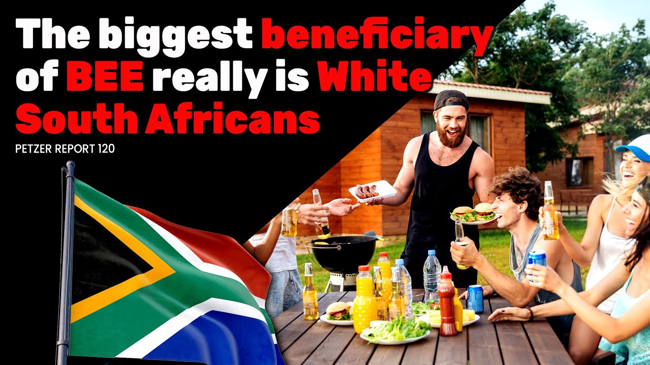 How BEE benefits White South African more than anyone else in South Africa. Not the way you think