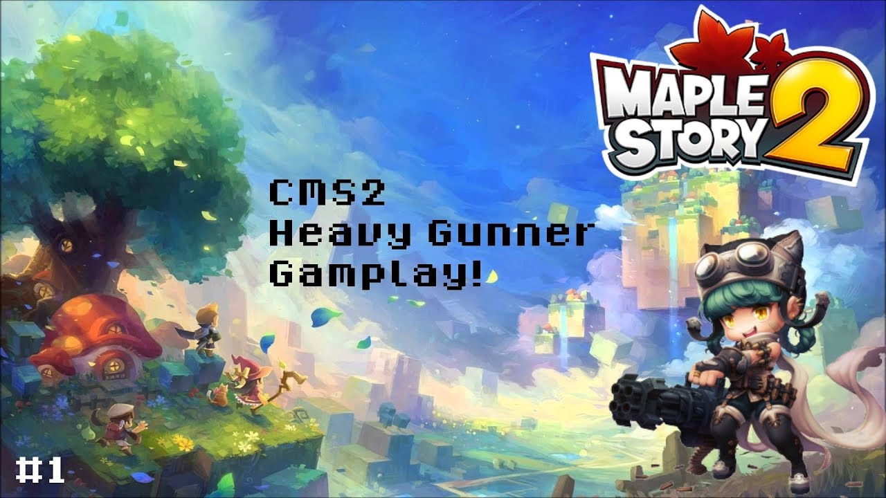 Maplestory 2 Heavy Gunner Gameplay (CMS2 with English Patch)