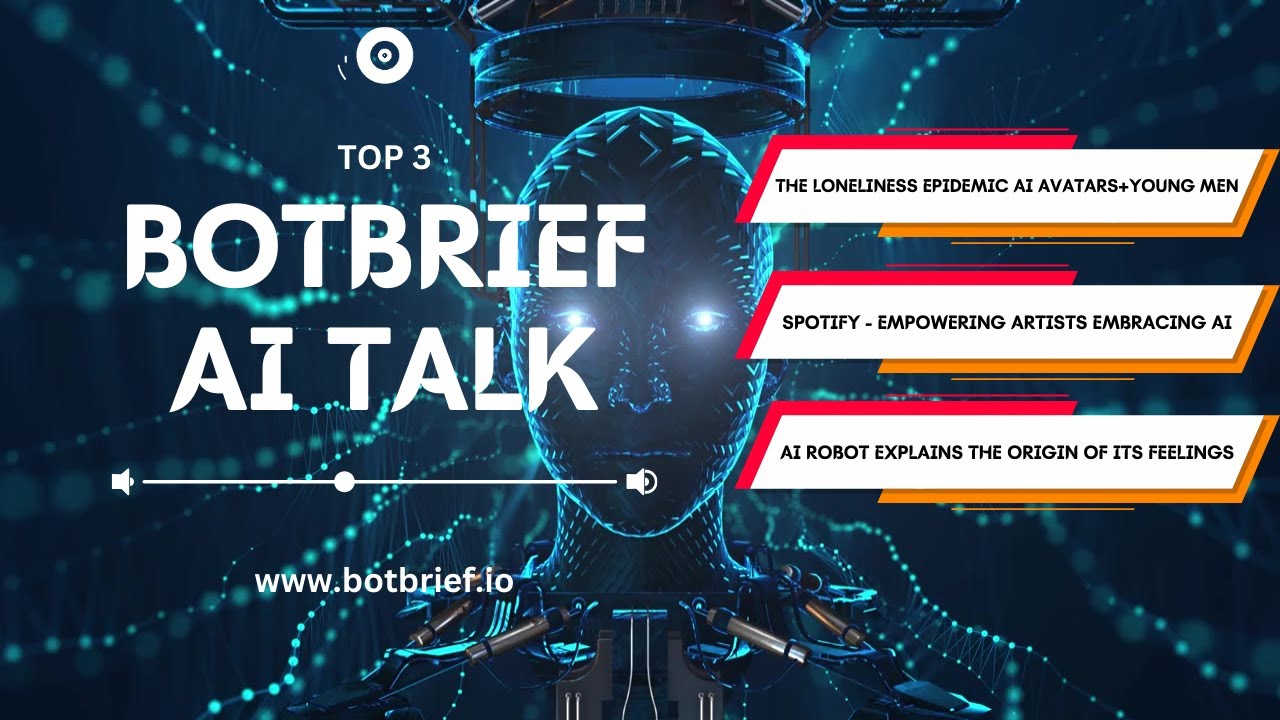 Top AI News - Loneliness Epidemic, Spotify on AI & AI Robotic Emotions