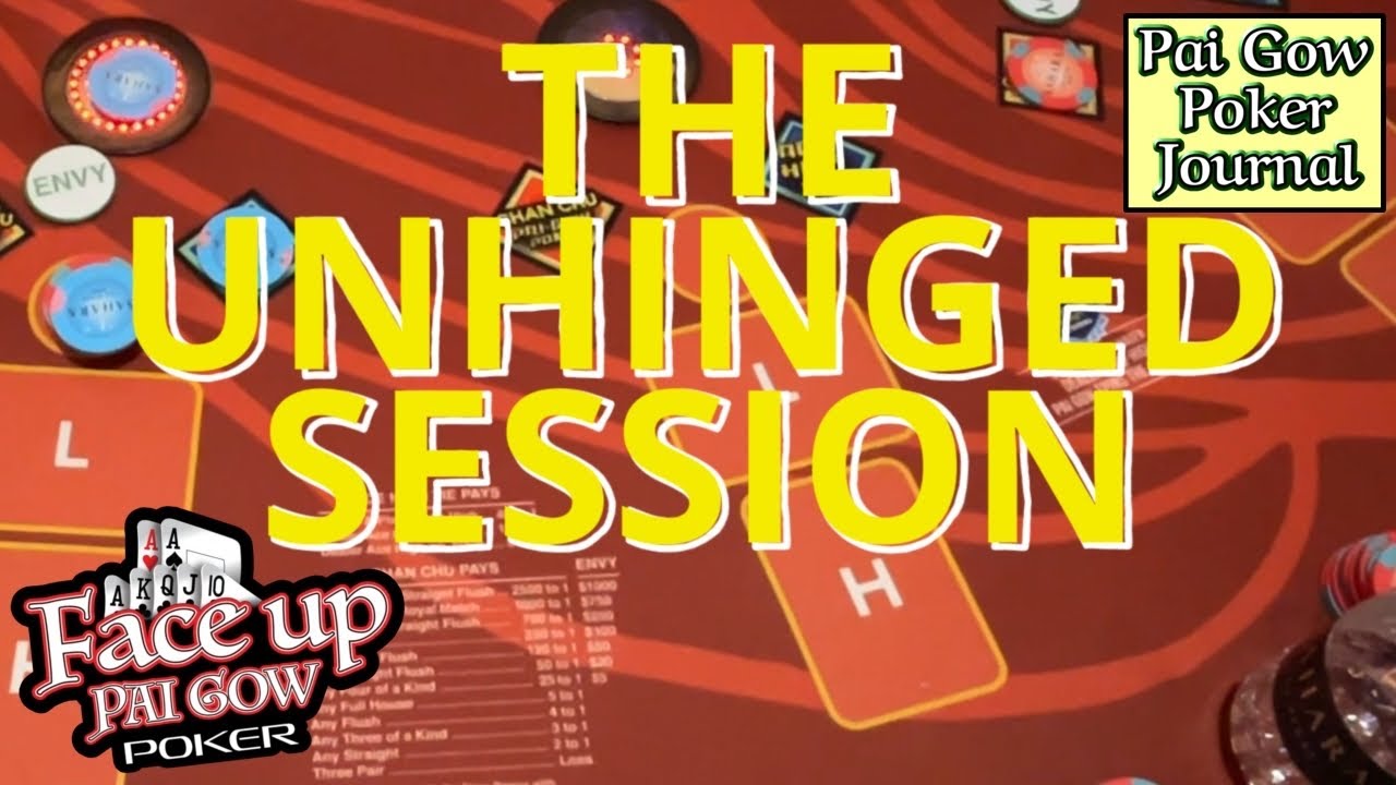 **UNHINGED** FACE UP PAI GOW at the Sahara in LAS VEGAS with 
