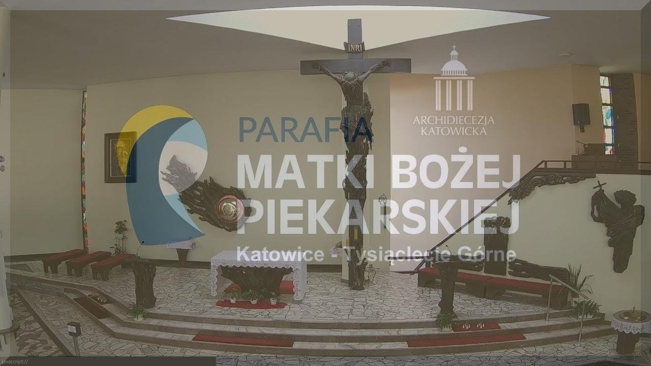 Parafia Matki Bożej Piekarskiej - Tysiąclecie Górne (NA ŻYWO)
