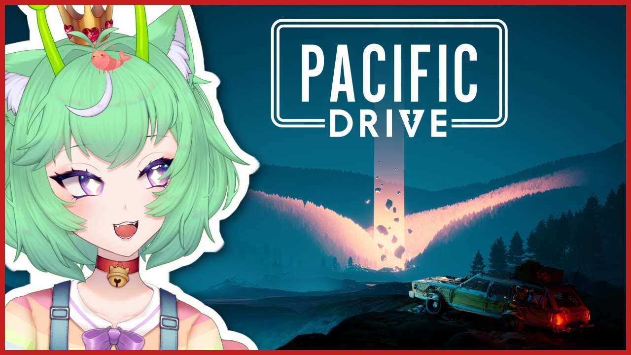 【 Pacific Drive 】 Becoming a multi-dimensional car mechanic🛸