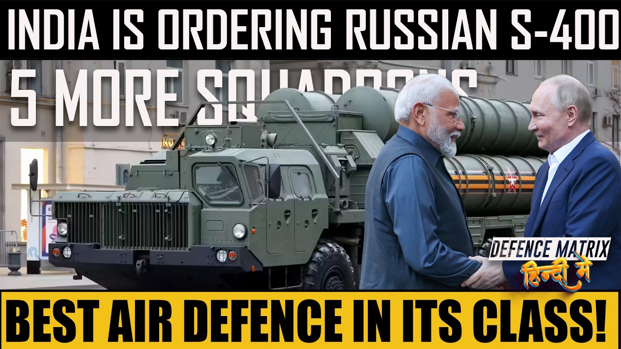 5 More Squadrons of the Russian S-400 Air Defence | हिंदी में