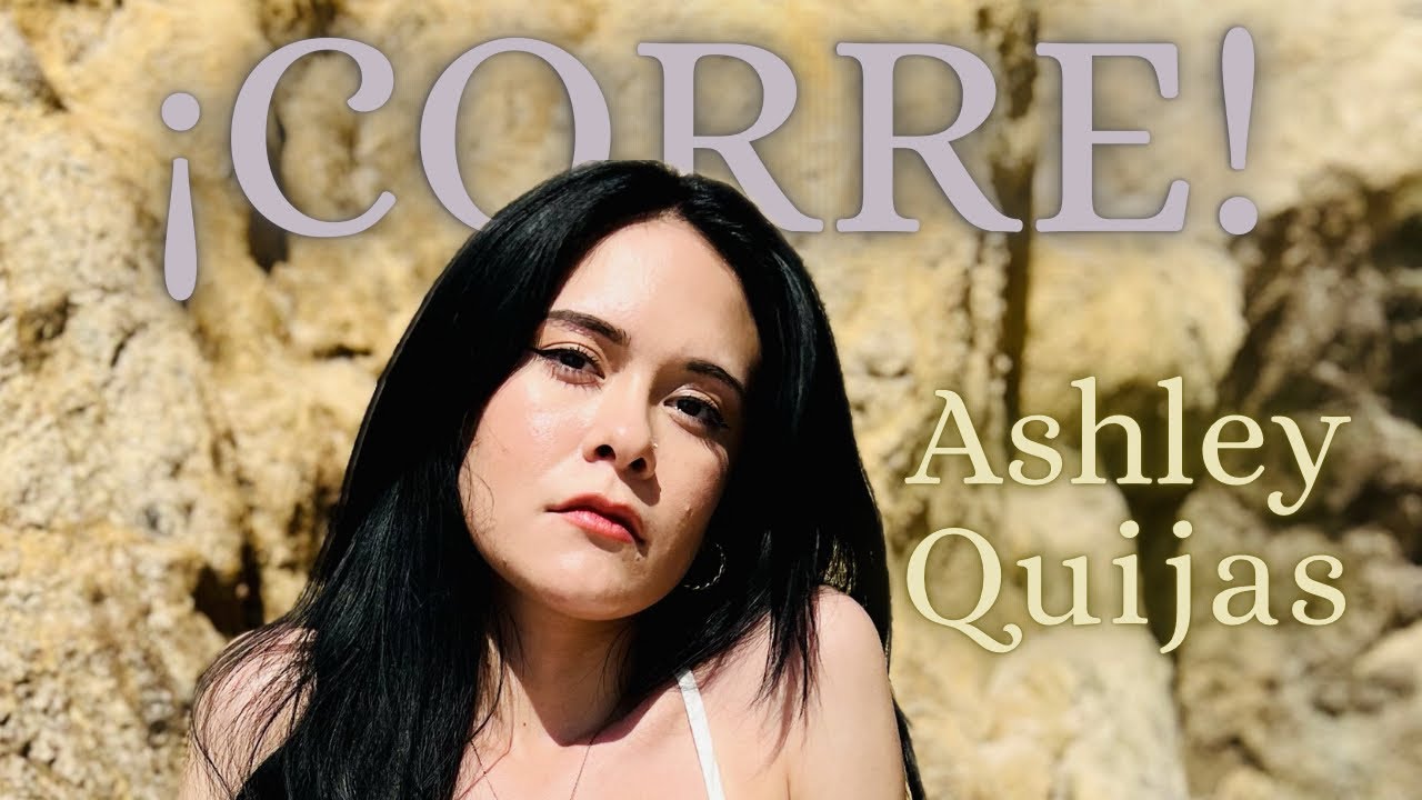 Corre - Jesse & Joy (Ashley Quijas Cover)