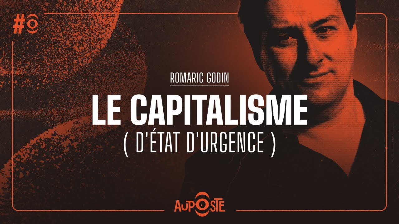 Le capitalisme (d'État d’urgence) avec Romaric Godin