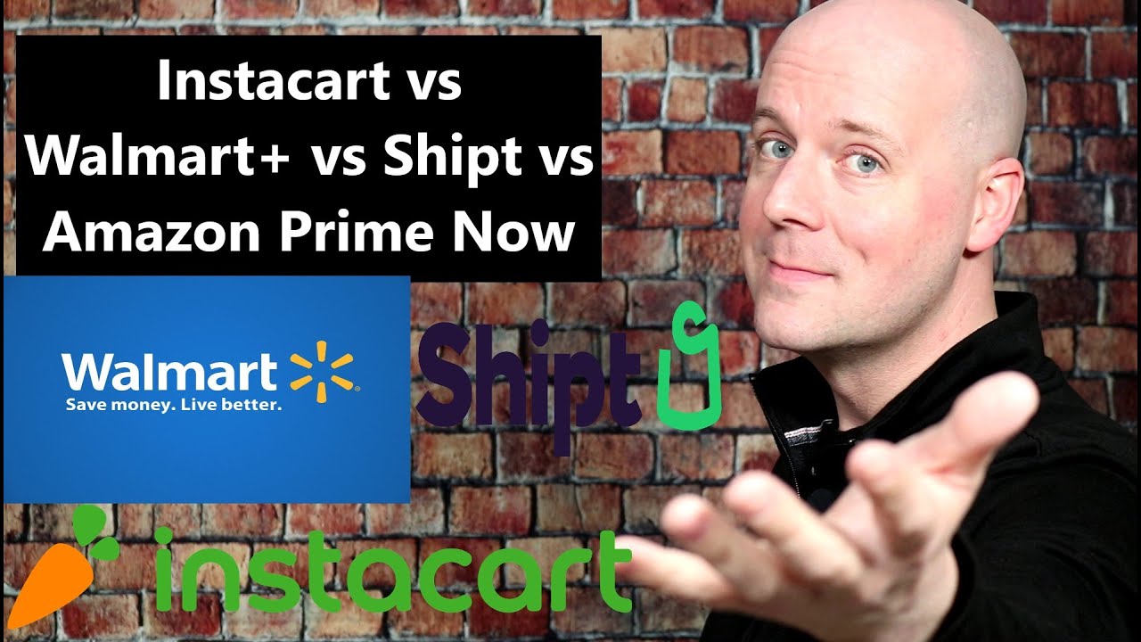 Instacart vs Walmart+ vs Shipt vs Amazon Prime Now - What is The Best Grocery Delivery Service?
