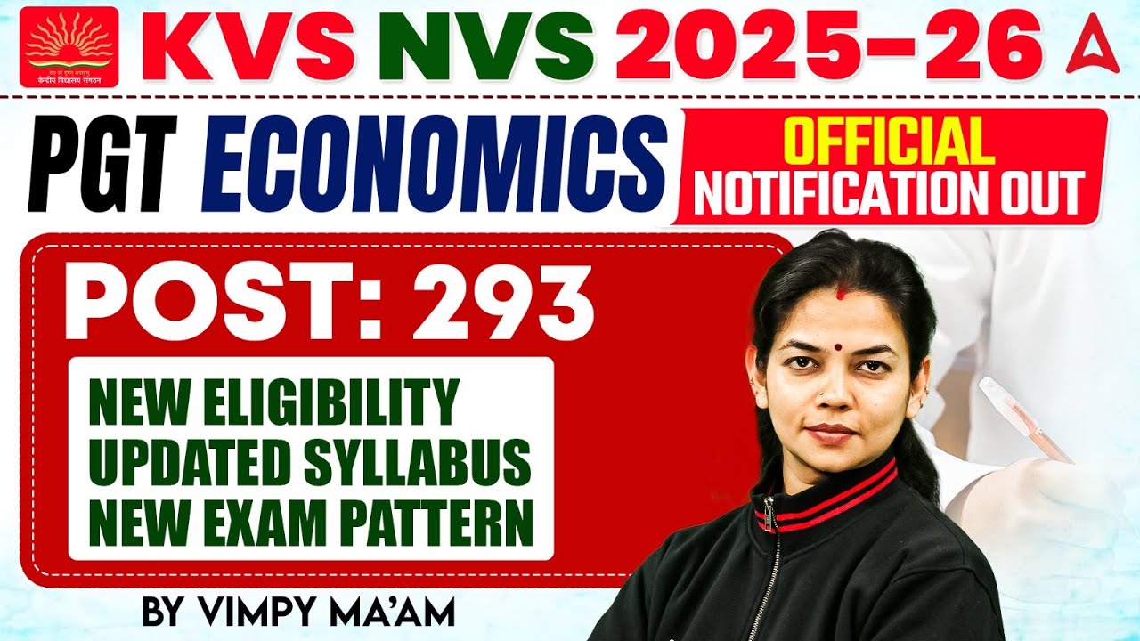 KVS NVS PGT Economics Vacancy 2025-26 | KVS NVS PGT Economics Eligibility, Syllabus, Exam Pattern