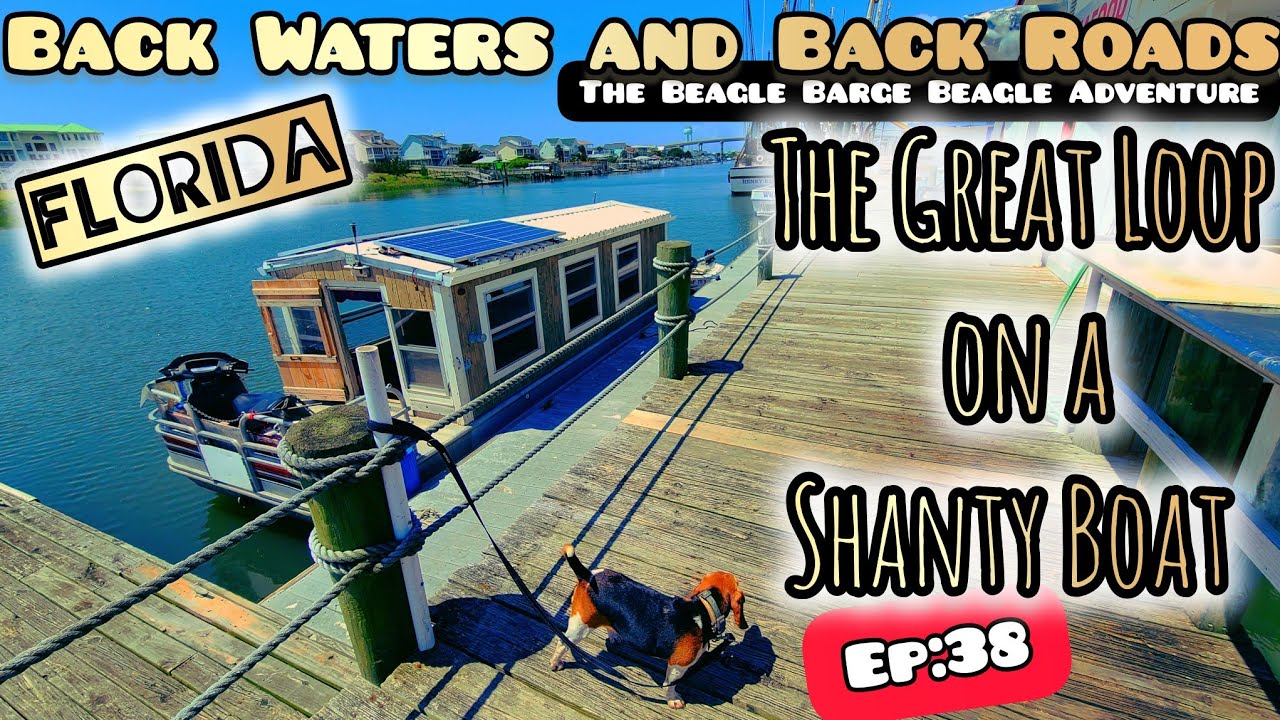 Ep:38 The Great Loop on a Shanty Boat | 