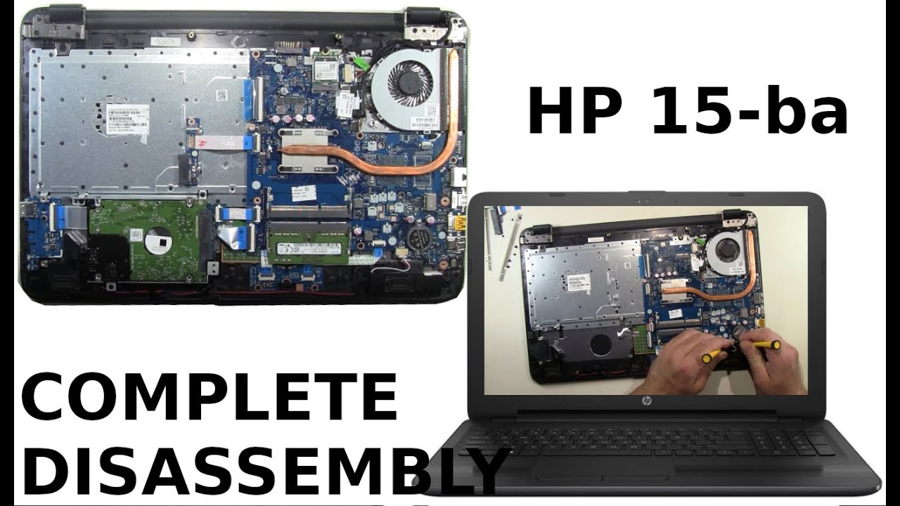 HP 15-B 15-BA 15 ba009dx Take Apart Complete Disassembly Teardown