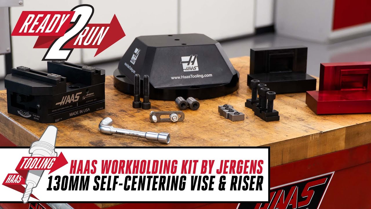 Ready 2 Run Haas by Jergens 130mm Self-Centering Vise Kit. Haas Automation, Inc.