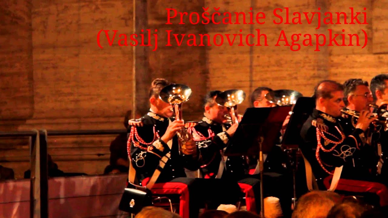 Прощание славянки Proščanie Slavjanki Addio della Slava Farewell of Slavianka