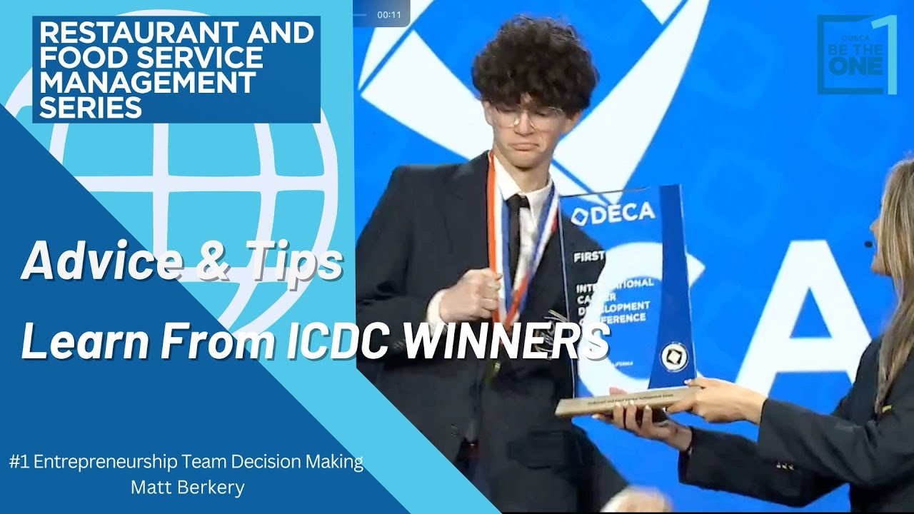 DECA Advice and Tips From 2024 ICDC Winners | RESTAURANT AND FOOD SERVICE MANAGEMENT SERIES (RFSM)