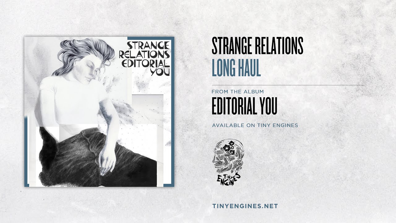 Strange Relations - Long Haul