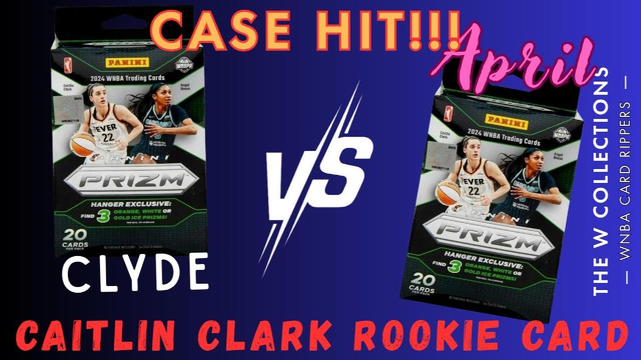 🔥 April vs Clyde 2024 WNBA Prizm Hanger Box Battle – Caitlin Clark Variation & Case Hit! 🏀💎