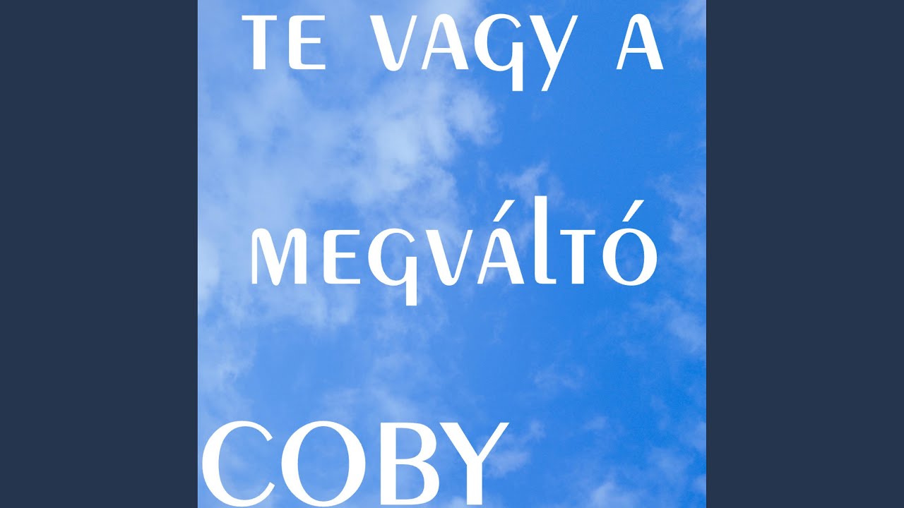 Te vagy a megváltó.