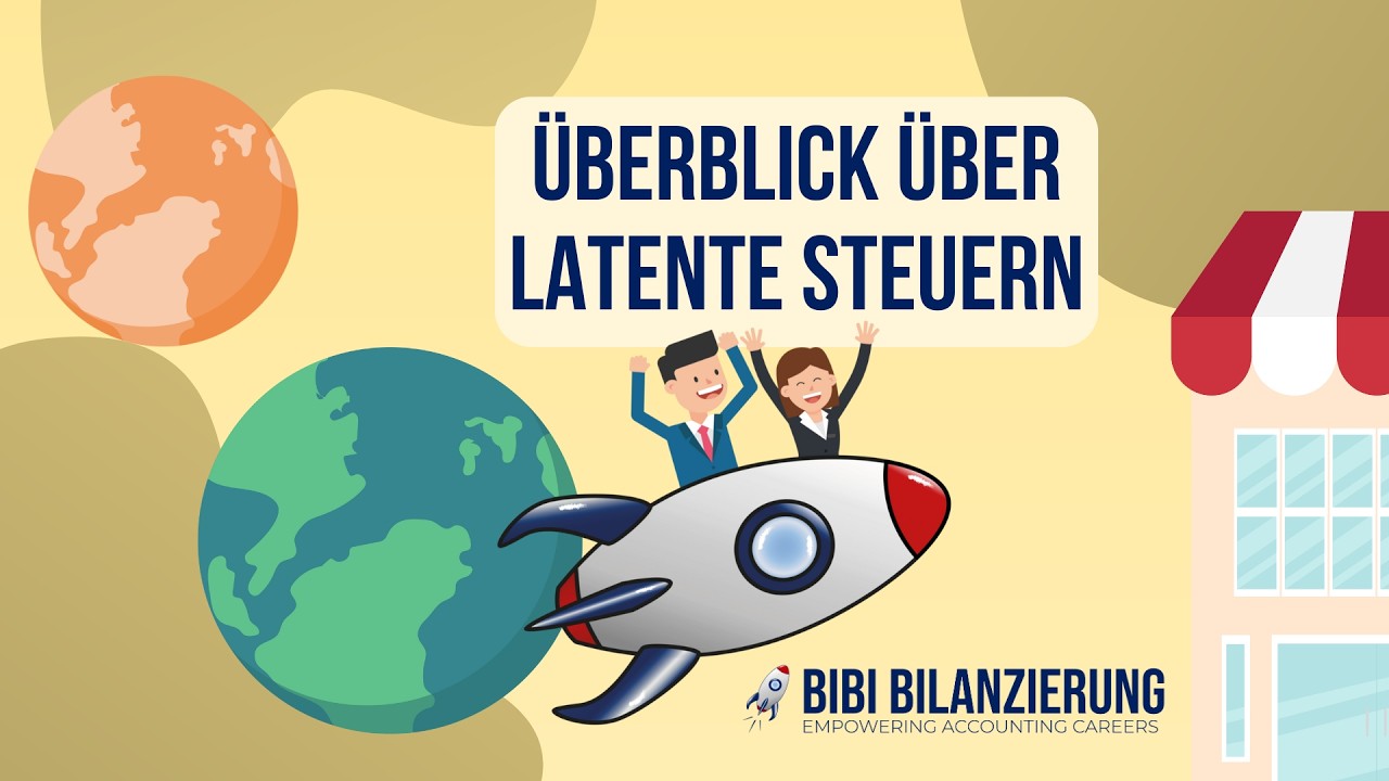 Überblick: Latente Steuern