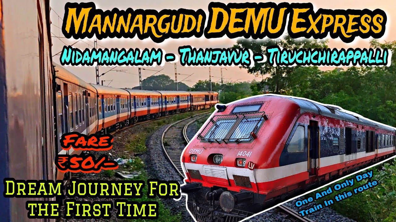 🚂🚂💢 Mannargudi DEMU Express Journey !!! 06827 !!! Just ₹50 !!! 😀 Dream Journey Mannargudi To Trichy