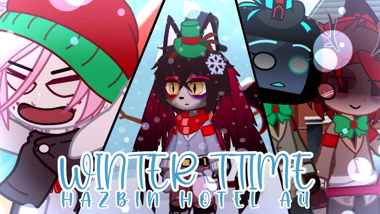 WINTER TIME! ❄️ || Hazbin Hotel Nice Vees AU || Late special video-