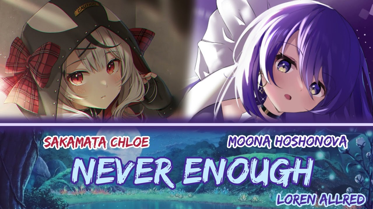 Moona and Chloe sing - Never Enough by Loren Allred (Duet)