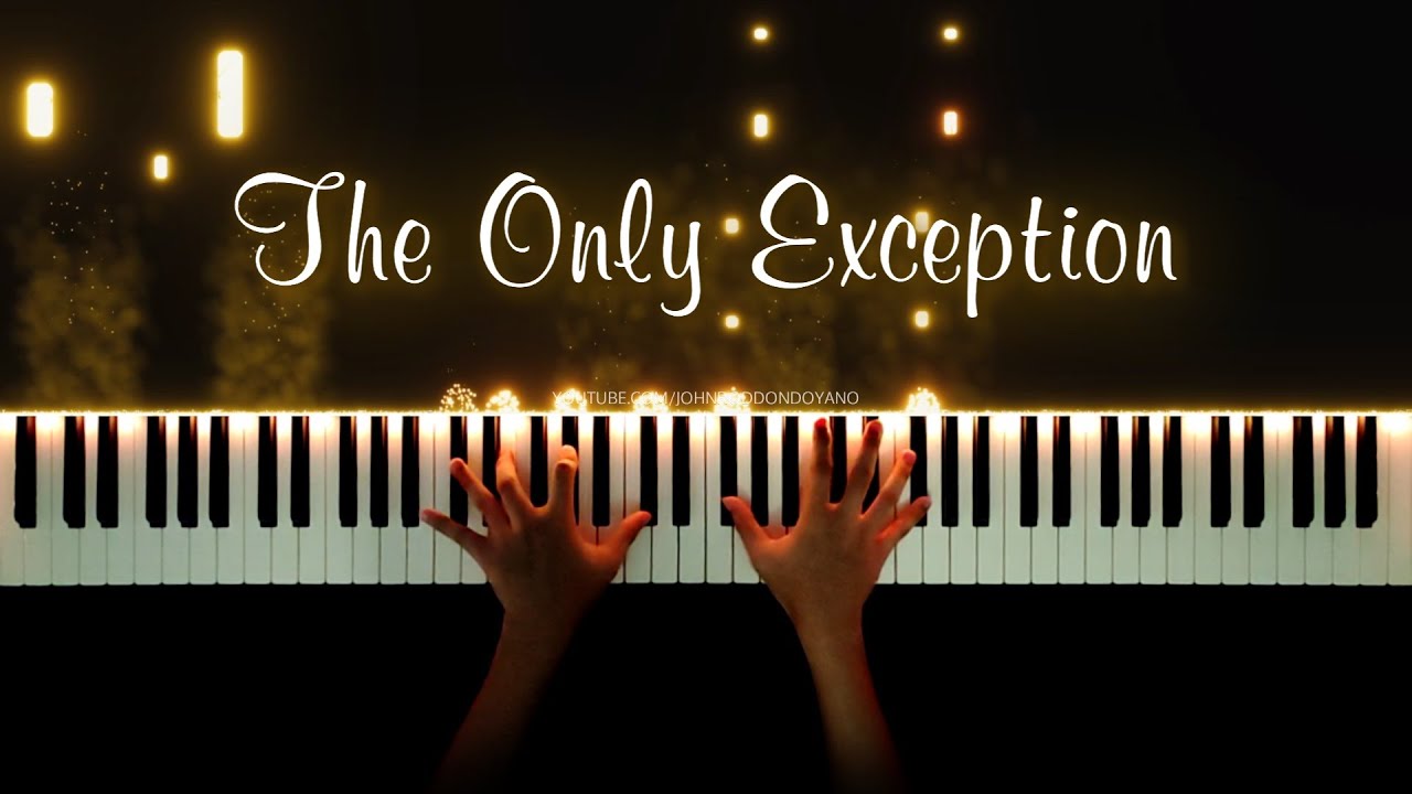 The Only Exception – Piano Cover | Paramore (PIANO SHEET)