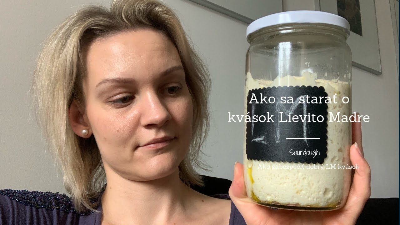 Ako sa starať o kv&aacute;sok Lievito Madre / How to care for leaven Lievito Madre