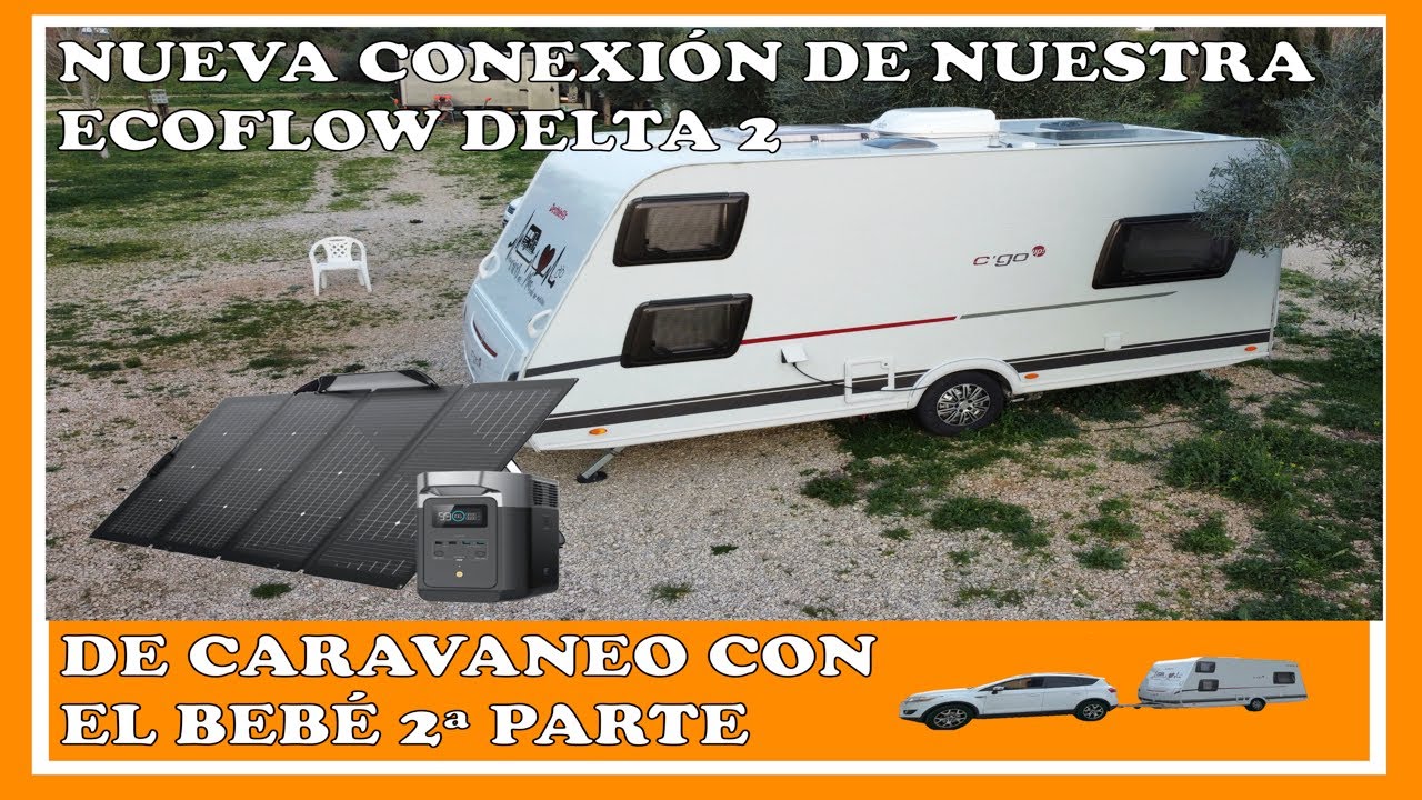 De caravaneo con mi ECOFLOW DELTA 2