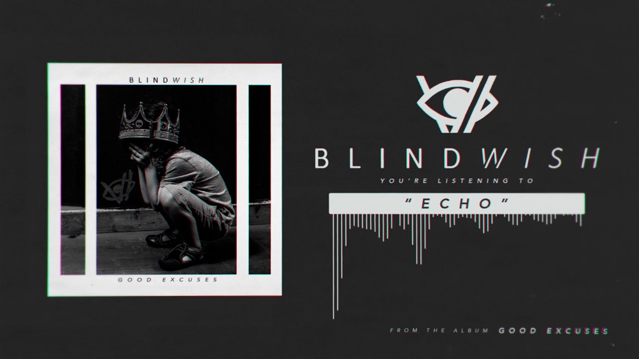 Blindwish - Echo