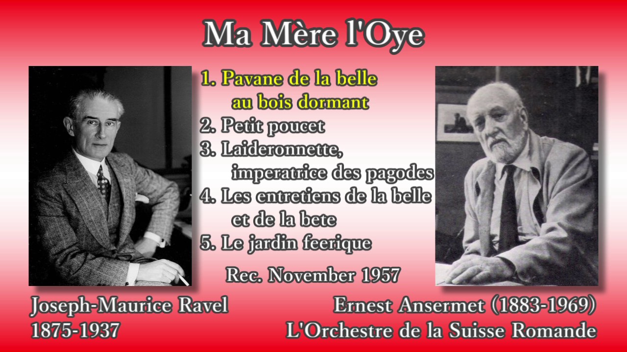 Ravel: Ma Mère l'Oye, Ansermet & OSR (1957) ラヴェル マ・メール・ロワ アンセルメ