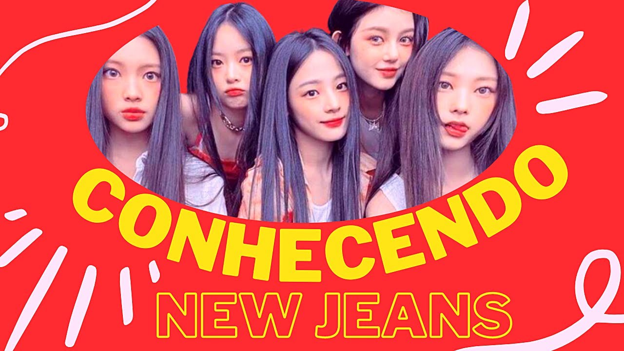 CONHE&Ccedil;A O GIRL GROUP NEW JEANS!!! #newjeans