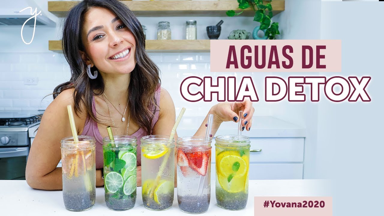 5 AGUAS DETOX DE CHIA + Reto de HIDRATACIÓN I Día 3 #Yovana2020
